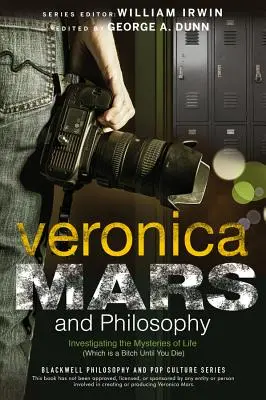 Veronica Mars a filozofia - Veronica Mars and Philosophy
