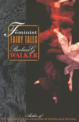 Feministické rozprávky - Feminist Fairy Tales