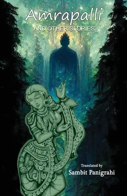 Amrapalli a iné príbehy - Amrapalli and Other Stories