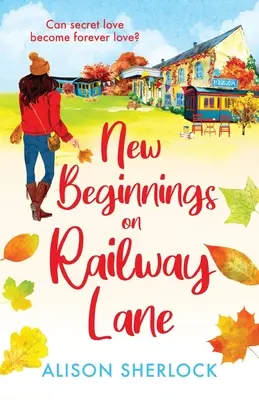 Nové začiatky na železničnej ulici - New Beginnings on Railway Lane