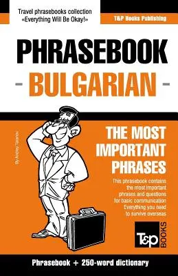 Anglicko-bulharský slovník a minislovník s 250 slovami - English-Bulgarian phrasebook and 250-word mini dictionary