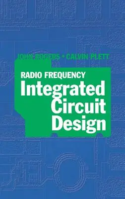 Návrh rádiofrekvenčných integrovaných obvodov - Radio Frequency Integrated Circuit Design