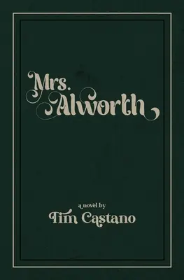 Pani Alworthová - Mrs. Alworth