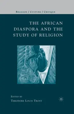 Africká diaspóra a štúdium náboženstva - The African Diaspora and the Study of Religion