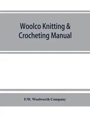 Príručka pletenia a háčkovania z vlny - Woolco knitting & crocheting manual