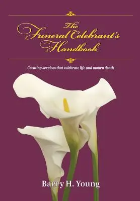 Príručka pohrebného ceremoniára - The Funeral Celebrant's Handbook