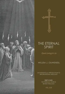 Večný duch: Boh žijúci v nás - The Eternal Spirit: God Living In Us