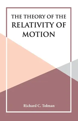 Teória relativity pohybu - The Theory of the Relativity of Motion