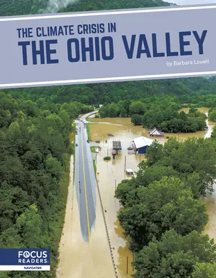 Klimatická kríza v údolí rieky Ohio - The Climate Crisis in the Ohio Valley