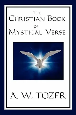 Kresťanská kniha mystických veršov - The Christian Book of Mystical Verse