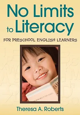 Bez hraníc k gramotnosti pre predškolákov učiacich sa angličtinu - No Limits to Literacy for Preschool English Learners