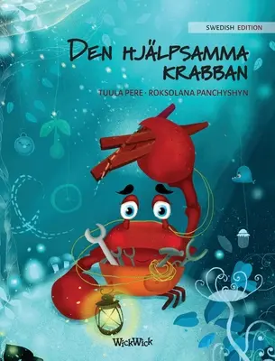 Den Hjlpsamma Krabban: Švédske vydanie knihy The Caring Crab