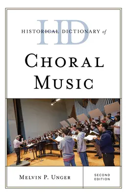Historický slovník zborovej hudby - Historical Dictionary of Choral Music