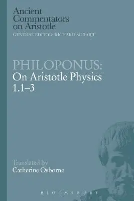Filoponos: O Aristotelovej fyzike 1.1-3 - Philoponus: On Aristotle Physics 1.1-3