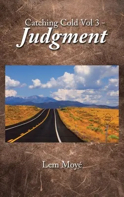 Catching Cold Vol. 3 - Judgment - Catching Cold Vol 3 - Judgment
