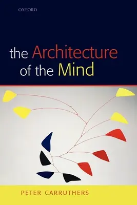 Architektúra mysle: Masívna modularita a flexibilita myslenia - The Architecture of the Mind: Massive Modularity and the Flexibility of Thought