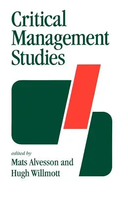 Kritické štúdie manažmentu - Critical Management Studies