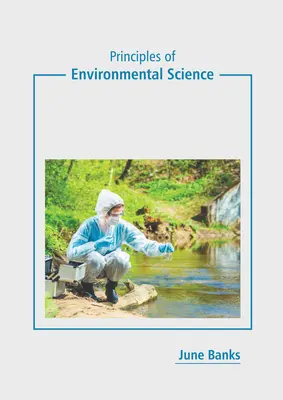 Princípy environmentálnych vied - Principles of Environmental Science