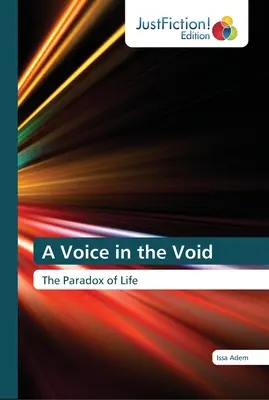 Hlas v prázdnote - A Voice in the Void