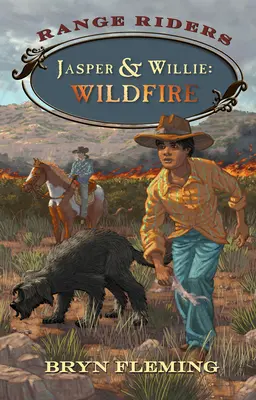 Jasper a Willie: Divoký oheň - Jasper and Willie: Wildfire
