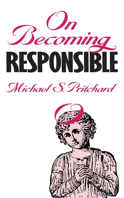 Ako sa stať zodpovedným - On Becoming Responsible