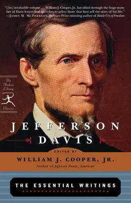 Jefferson Davis: Základné spisy - Jefferson Davis: The Essential Writings