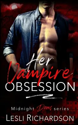 Jej upírska posadnutosť - Her Vampire Obsession