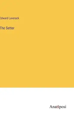 Nastavovač - The Setter