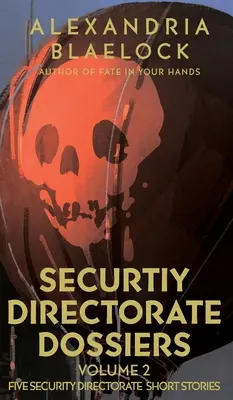 Dossiers bezpečnostného riaditeľstva: Dôkazné materiály: Dôkazné materiály: Dôkazné materiály: 2. diel - Security Directorate Dossiers: Volume 2