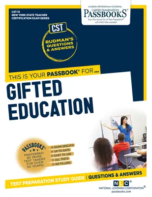 Vzdelávanie nadaných (Cst-15): Študijná príručka k preukazom pre nadané deti (1) (Passbooks Study Guide Volume 15) - Gifted Education (Cst-15): Passbooks Study Guide Volume 15