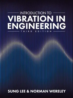 Úvod do vibrácií v strojárstve - Introduction to Vibration in Engineering