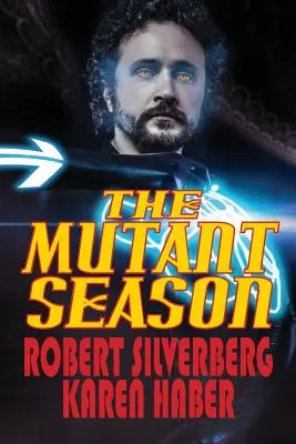 Sezóna mutantov - The Mutant Season