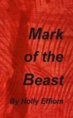 Znamenie šelmy - Mark of the Beast