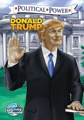Politická moc: Donald Trump - Political Power: Donald Trump