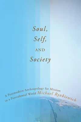 Duša, ja a spoločnosť - Soul, Self, and Society