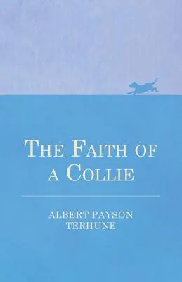 Viera kólie - The Faith of a Collie