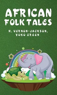 Africké ľudové rozprávky - African Folk Tales