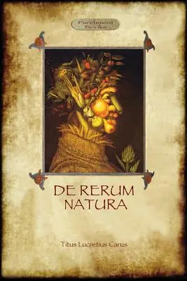 De Rerum Natura - O prirodzenosti vecí (Aziloth Books) - De Rerum Natura - On the Nature of Things (Aziloth Books)