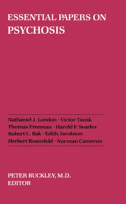 Základné práce o psychóze - Essential Papers on Psychosis