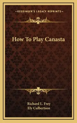 Ako hrať kanastu - How To Play Canasta