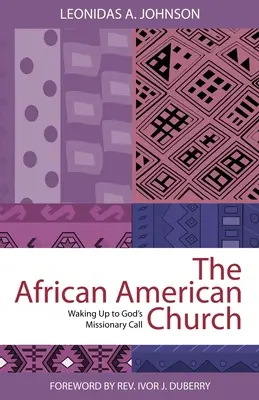 Afroamerická cirkev: Prebúdzanie sa do Božieho misionárskeho volania - African American Church: Waking Up to God's Missionary Call