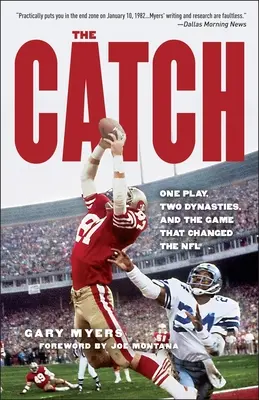 The Catch: Jedna hra, dve dynastie a hra, ktorá zmenila NFL - The Catch: One Play, Two Dynasties, and the Game That Changed the NFL