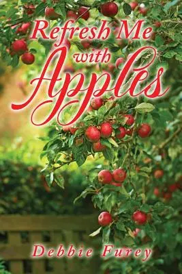 Osviež ma jablkami - Refresh Me with Apples
