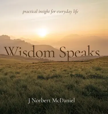 Múdrosť hovorí - Wisdom Speaks