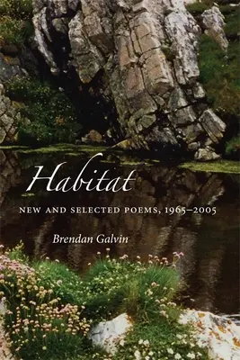 Sídlisko: Nové a vybrané básne, 1965-2005 - Habitat: New and Selected Poems, 1965-2005