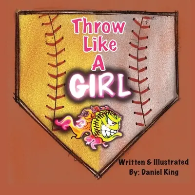 Hádzať ako dievča - Throw Like A Girl