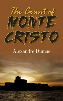 Gróf Monte Christo - The Count of Monte Cristo