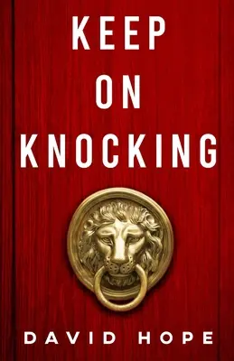 Pokračuj v klopaní - Keep On Knocking