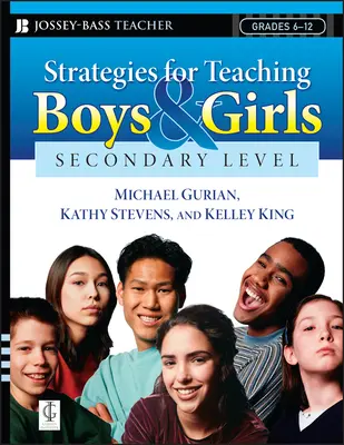 Stratégie vyučovania chlapcov a dievčat na stredných školách: Pracovný zošit pre pedagógov - Strategies for Teaching Boys and Girls -- Secondary Level: A Workbook for Educators