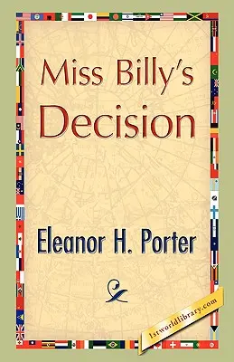 Rozhodnutie slečny Billyovej - Miss Billy's Decision
